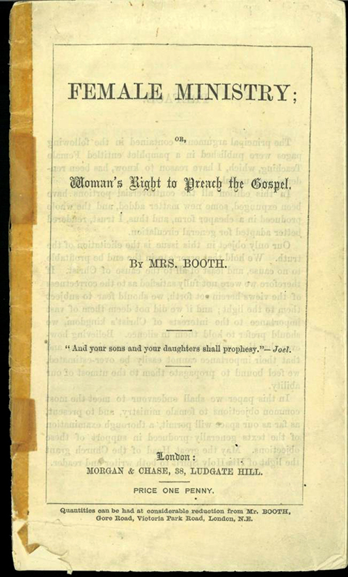Catherine Booth, onder die Heilsleër se mense liefdevol bekend as ‘the Army Mother'. Sy was die skrywer van Female Ministry, waarin sy gedeeltes uit die Bybel aanhaal ter steun van gelykheid vir vroue.
